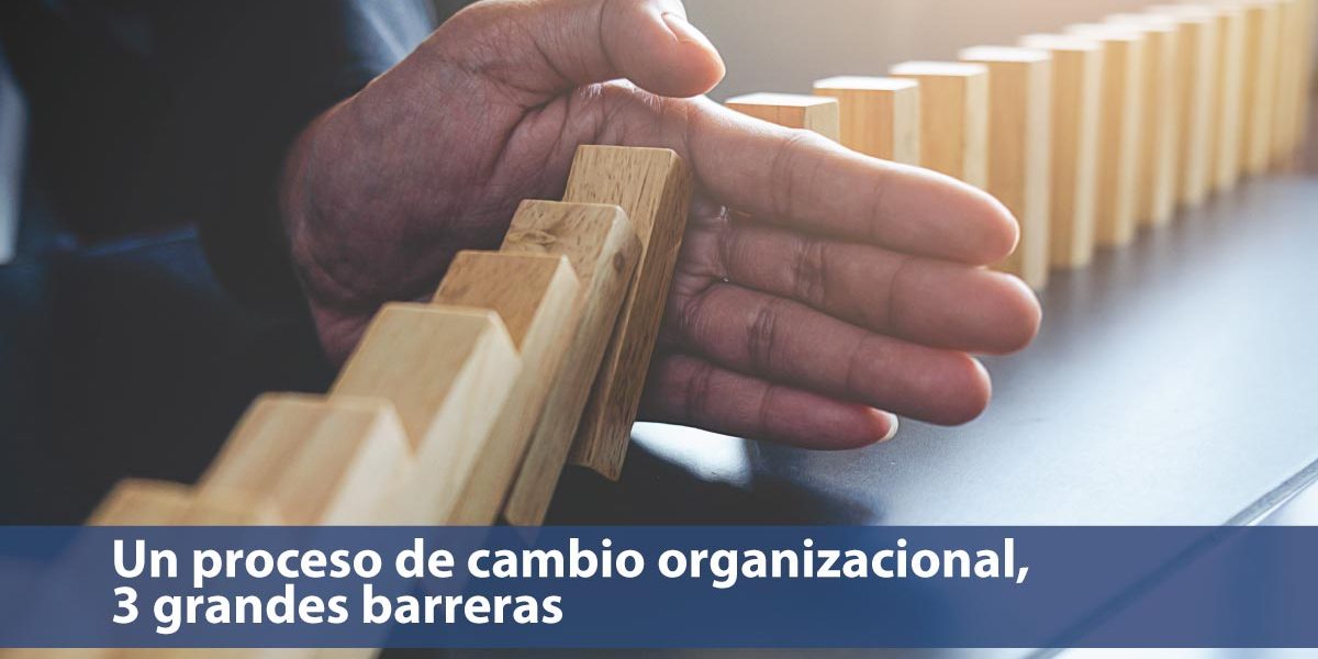 Barreras-para-proceso-cambio-organizacional-estrategiahumana barreras proceso de cambio