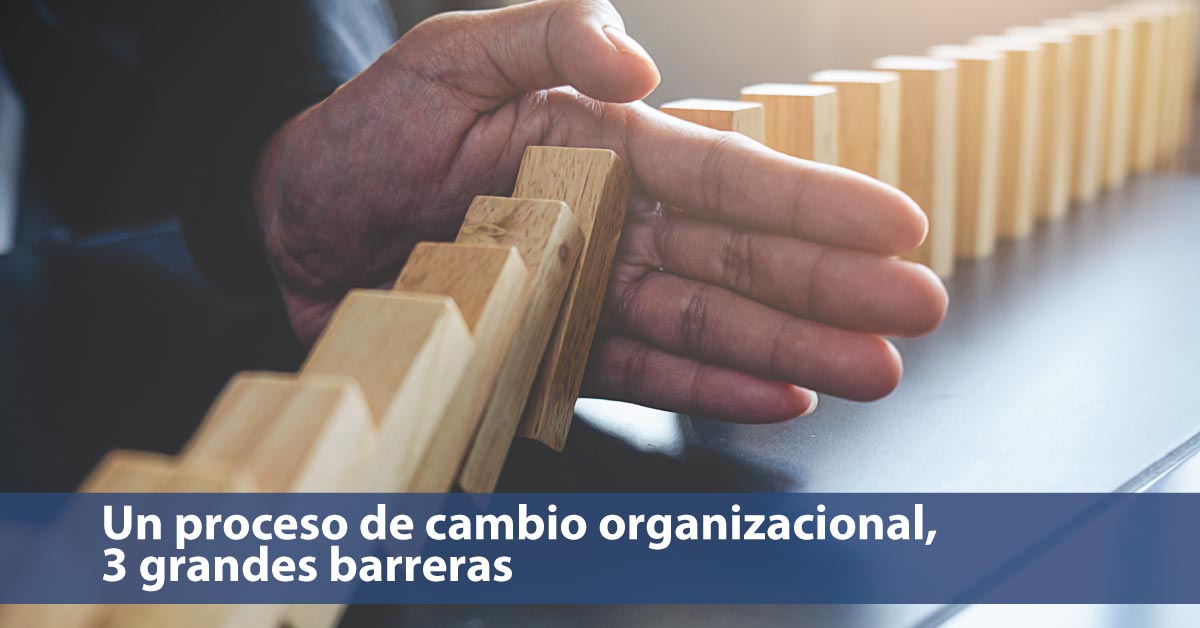 barreras proceso de cambio